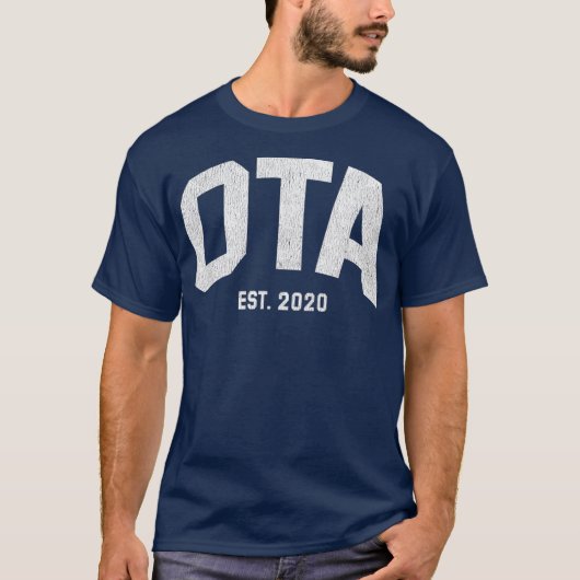 Occupational Therapist Assistant OTA Afstuderen T-shirt (Voorkant)