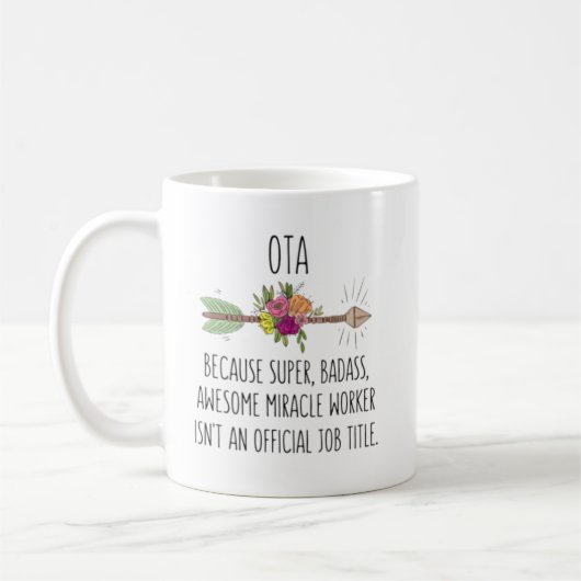 Occupational Therapy Aide OTA Gift Idea Koffiemok (Links)