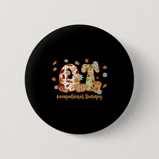 Occupational Therapy Fall Ot Ota Autumn Thanksgivi Ronde Button 5,7 Cm (Voorkant)