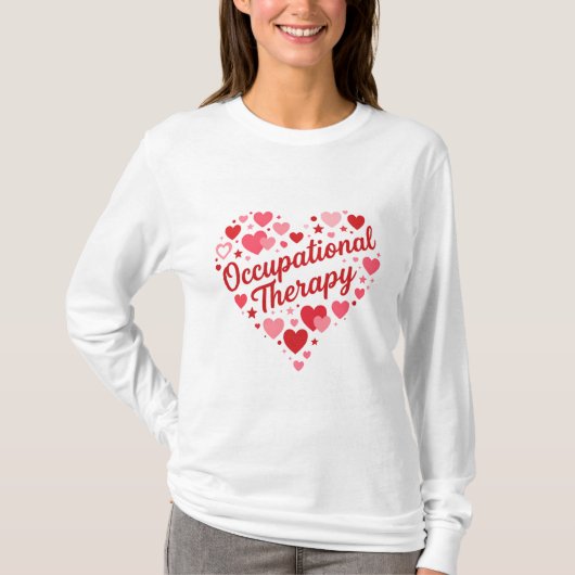 Occupational Therapy Heart Design – Cute OT Apprec T-shirt (Voorkant)