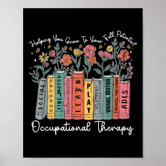 Occupational Therapy helpt je om volledig te groei Poster (Voorkant)