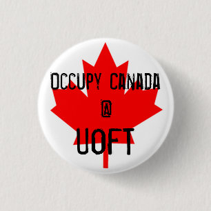 Occupy Canada @ UofT-Universiteit van Toronto Ronde Button 3,2 Cm