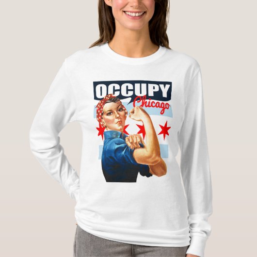 Occupy Chicago Rosie de Riveter t shirt (Voorkant)