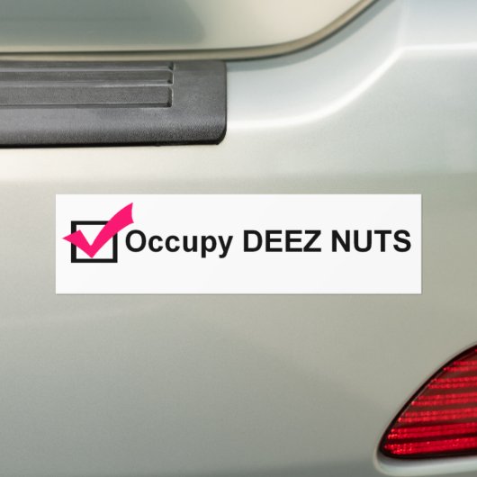 Occupy Deez Nuts bumper sticker (Op auto)