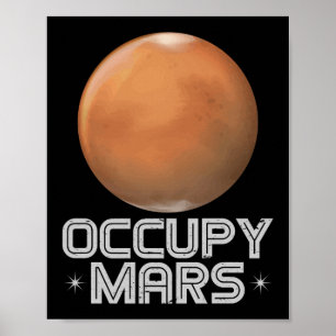 Occupy Mars 2020 Planet Martian Poster