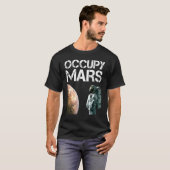 Occupy Mars Astronomy Space Explorer Rocket Scienc T-shirt (Voorkant volledig)
