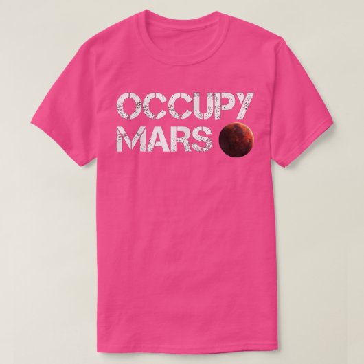 Occupy Mars Astronomy Space Explorer Rocket Scienc T-shirt (Design voorkant)