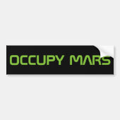 "OCCUPY MARS" BUMPERSTICKER (Voorkant)