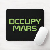 "OCCUPY MARS" MUISMAT (Met muis)