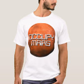 "OCCUPY MARS" T-Shirt (Voorkant)