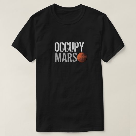 OCCUPY MARS T-SHIRT (Design voorkant)