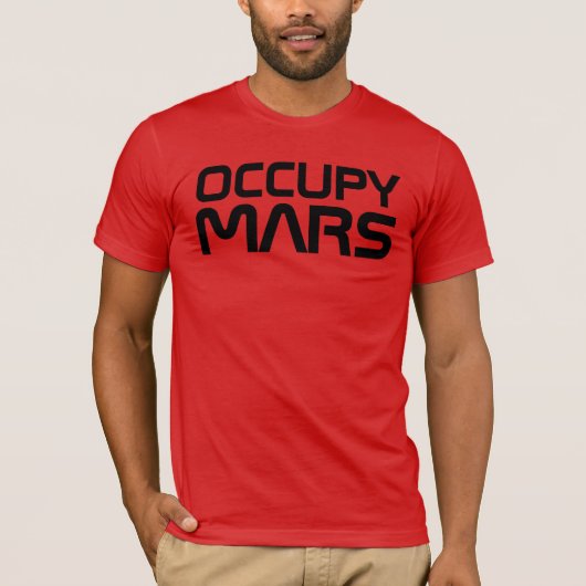 "OCCUPY MARS" T-SHIRT (Voorkant)