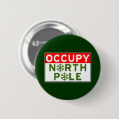 Occupy North Pole Ronde Button 5,7 Cm (Voorkant /achterkant)