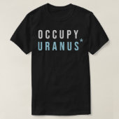 Occupy Uranus T-shirt (Design voorkant)