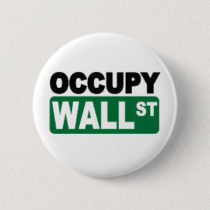 Occupy Wall St. Ronde Button 5,7 Cm