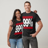 Occupy Wall Street 99% Classic Hip-Hop Style Shirt (Unisex)