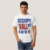 Occupy Wall Street We zijn de 99% T-shirt (Voorkant volledig)