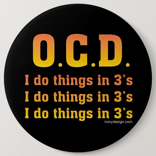 OCD Funny Gezegde Ronde Button 6,0 Cm (Voorkant)