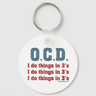 OCD I Doe dingen in 3's Sleutelhanger
