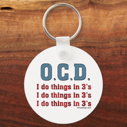 OCD I Doe dingen in 3's Sleutelhanger (Voorkant)
