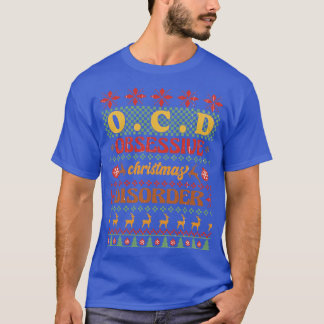 OCD kerst obsessieve kerststoornis T-shirt
