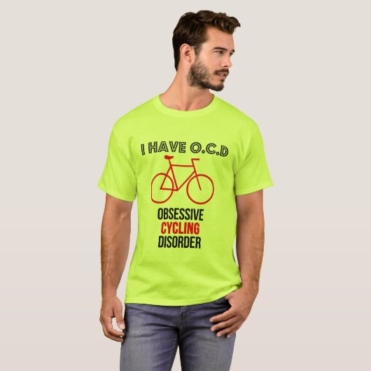 OCD Obcessief Cycling Disorder Funny Biking T-shir T-shirt (Voorkant volledig)