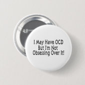 OCD Obsessie Ronde Button 5,7 Cm (Voorkant /achterkant)