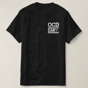 OCD obsessief autoaandoening Funny Car Lovers T-shirt