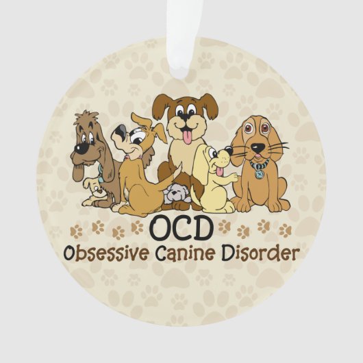 OCD Obsessief Canine Disorder Ornament (voorkant)