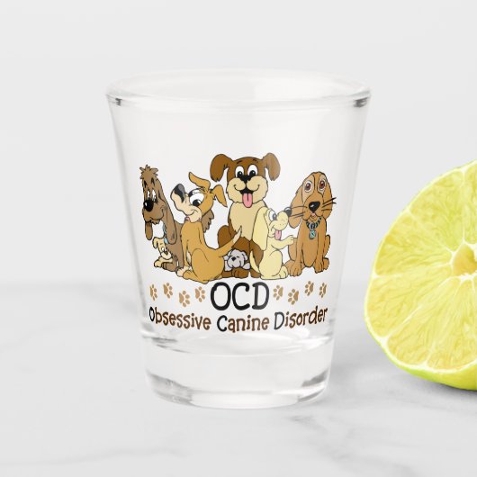 OCD Obsessief Canine Disorder Shot Glas (Voorkant)