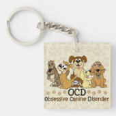 OCD Obsessief Canine Disorder Sleutelhanger (Voorkant)
