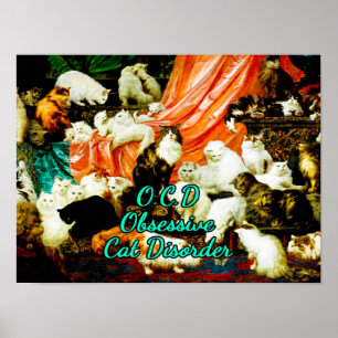 OCD Obsessief Cat Disorder Painting van Carl Kahle Poster