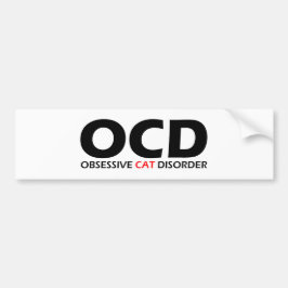 OCD - Obsessief-Cat stoornis Bumpersticker