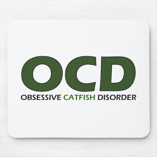 OCD - Obsessief-Catfish Disorder Muismat (Voorkant)