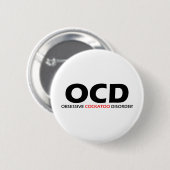 OCD - Obsessief-cocao stoornis Ronde Button 5,7 Cm (Voorkant /achterkant)