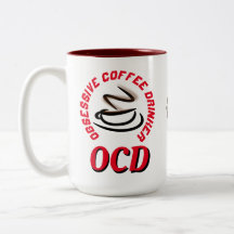 OCD/Obsessief Coffee Drinker