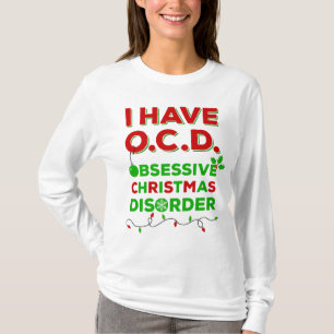 OCD Obsessief-kerstziekte T-shirts