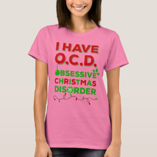 OCD Obsessief-kerstziekte T-shirts