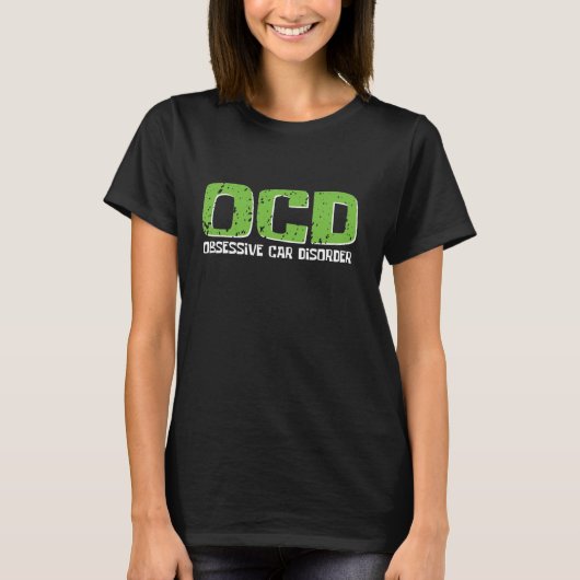 OCD obsessieve auto stoornis grappig racen auto li T-shirt (Voorkant)