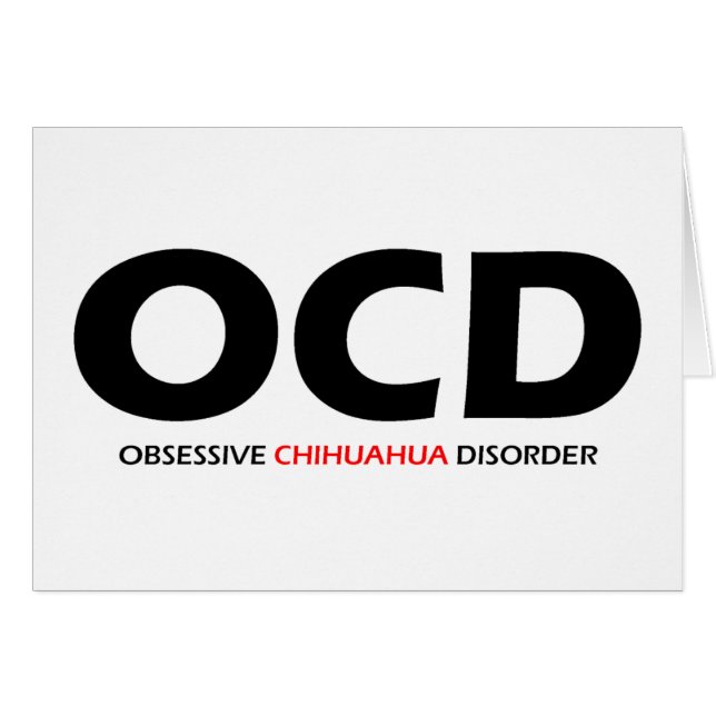 OCD - Obsessieve Chihuahua Disorder (Voorkant Horizontaal)