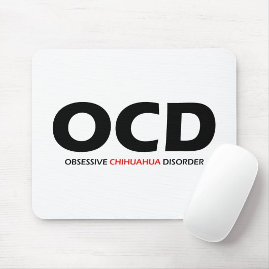 OCD - Obsessieve Chihuahua Disorder Muismat (Met muis)