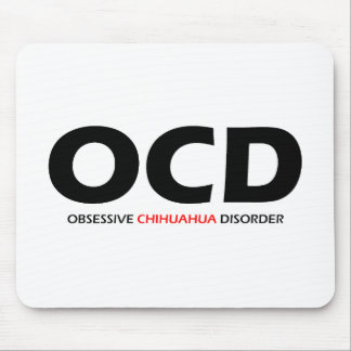 OCD - Obsessieve Chihuahua Disorder Muismat