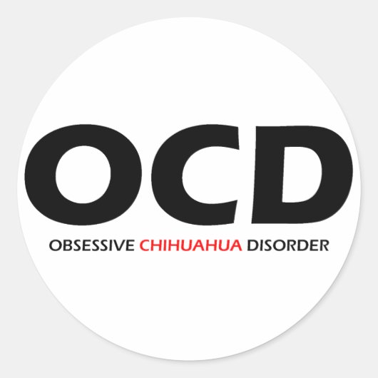 OCD - Obsessieve Chihuahua Disorder Ronde Sticker (Voorkant)