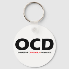 OCD - Obsessieve Chihuahua Disorder Sleutelhanger