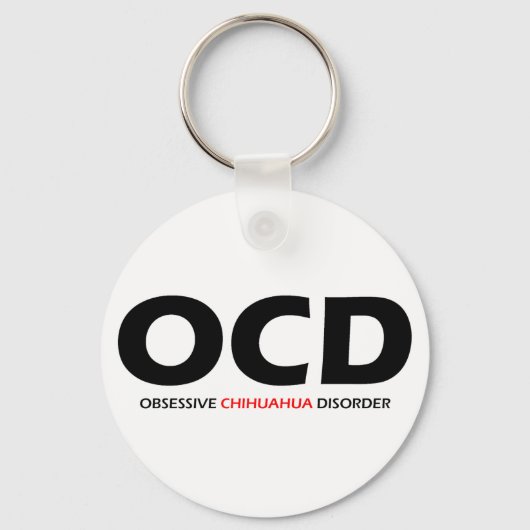 OCD - Obsessieve Chihuahua Disorder Sleutelhanger (Voorkant)