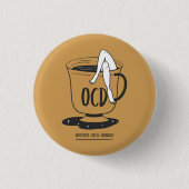 OCD – Obsessieve Coffeïne Stoornis Speldje (Voorkant)