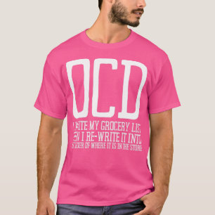 OCD obsessieve Compulsive Disorder Bewustheid 13 T-shirt