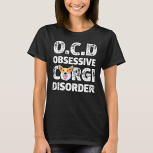 Ocd Obsessieve Corgi Stoornis Kinderen Jongens Man T-shirt