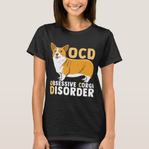 Ocd obsessieve Corgi stoornis T T-shirt