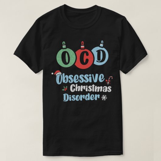 OCD Obsessieve Kerststoornis Xmas Vakantie Onderde T-shirt (Design voorkant)